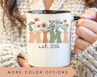 Mimi Mug, Personalized Mimi Wildflowers Mug, Mimi Est 2026, Pregnancy Announcement, New Mimi Mug, Mother's Day Mimi Gifts, Future Mimi gift