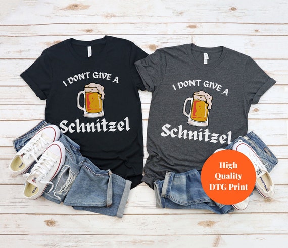 I Don't Give A Schnitzel T-Shirt Oktoberfest Beer Festival I Don't Give A Schnitzel T-Shirt Oktoberfest Beer Festival