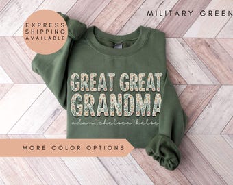 Great Great Grandma Sweatshirt With Names,Personalized Great Grandma Sweatshirt,Grandkids Names Sweater,Grandma Crewneck,Great Grandma Gift