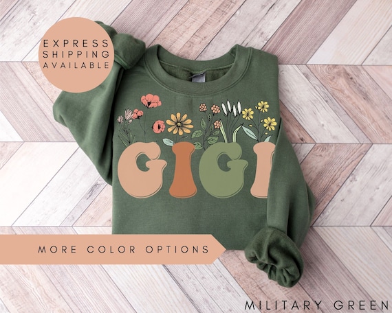 Gigi Sweatshirt, Gigi Wildflowers Sweatshirt, Gigi Sweater, Gigi Crewneck,Gift For Gigi,Mothers Day Gift For Gigi,Grandma Sweater,Gigi Gifts
