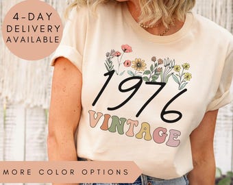 Flower 1976 Vintage 1976 Shirt, 1976 Vintage Tee, 1976 Vintage T-Shirt, 1976 Birthday Shirt, 1976 Birthday Gift, Vintage 1976 Top