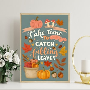 Autumn Quote Print: Whimsical Falling Leaves Art (Digital Download, PNG Files