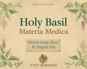 Holy Basil Materia Medica | Tulsi Herbal Study Sheet | Adaptogenic Herb PDF | Printable Plant Medicine Guide