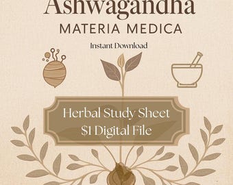 Ashwagandha “Deep Calm for Busy Lives” Materia Medica Printable | Herbal Study Sheet | Ayurvedic Herb Guide | Adaptogen Reference Chart