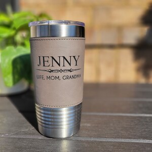 Personalized Engraved 20oz Tumbler, Grandma Gift, Tumbler Personalized, Leatherette Tumbler, Steel Tumbler, Birthday Gift for Grandmother