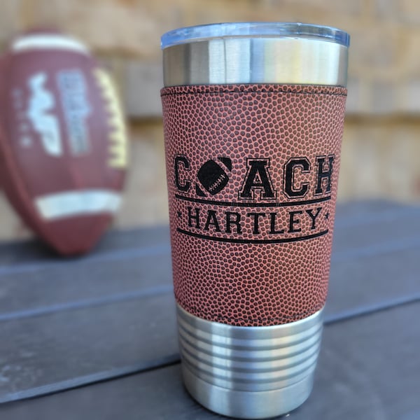 Personalized Football Tumbler! Insulated Leatherette Tumbler with Football Texture Gift For Coach! 20oz Football Coach Gift!