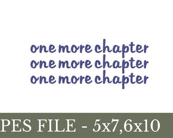 One More Chapter - Embroidery Design - Embroidery Book Design PES FILE 5x7