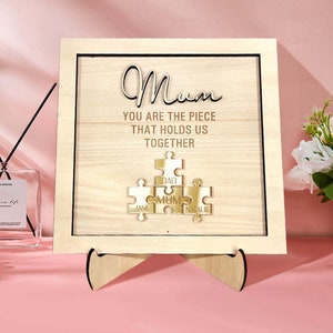 Eres la pieza que nos mantiene unidos Placa de rompecabezas personalizada para mamá Regalo para el Día de la Madre