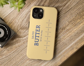 Butter iPhone Case | Stick of Butter Tough Impact Resistant Phone Cases | iPhone 15 14 13 12 11 XR | Funny Best Friend Stocking Stuffer Gift