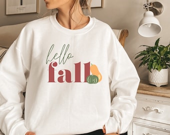Cute Hello Fall Sweatshirt | Pumpkin Patch Sweater | Fall Vibes Crewneck Pullover | Autumn Gift for Women | Thanksgiving Sweatshirt