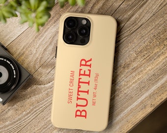 Butter iPhone Case | Stick of Butter Tough Impact Resistant Phone Cases | iPhone 15 14 13 12 11 XR | Funny Best Friend Stocking Stuffer Gift