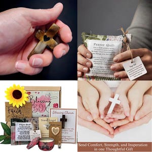 May include: A wooden cross with a heart-shaped cutout is held in a hand. The image also shows a prayer quilt, a blessing box with various items, and a white cross held by two sets of hands. The text reads "Send Comfort, Strength, and Insperation in one Thoughtful Gift."
