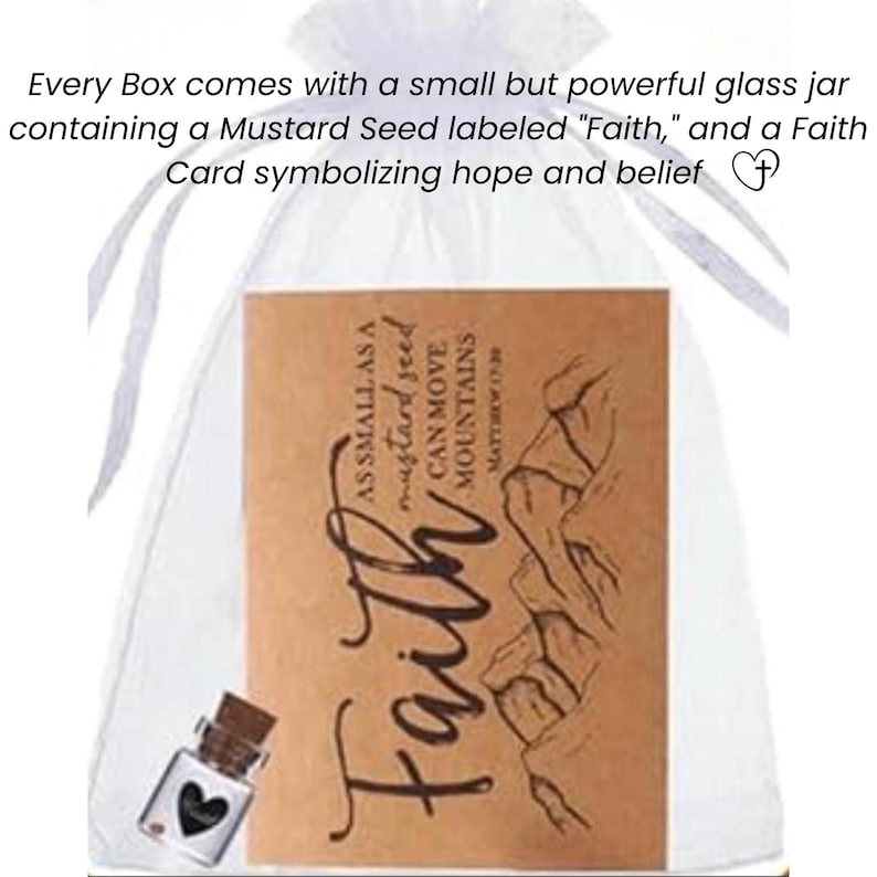 May include: A small glass jar with a heart symbol and a mustard seed, a card with the word "Faith" and the text "As small as a mustard seed can move mountains" are inside a white organza bag.