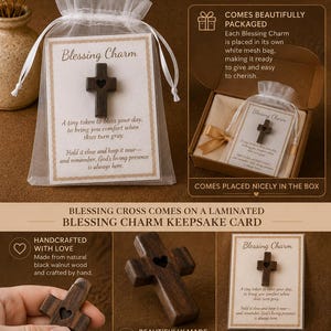 May include: A wooden Blessing Charm cross with a heart cutout, presented in a mesh bag and a gift box. The card reads "A tiny token to bless your day." The keepsake is handcrafted from walnut wood.