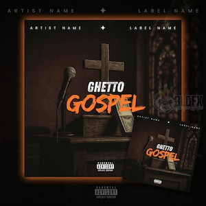 May include: Album cover design with the words "Ghetto Gospel" in orange, featuring a wooden cross, microphone, and a stack of money. The design includes a smaller version of the cover and a parental advisory warning.