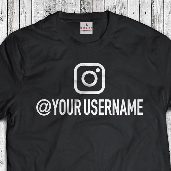 Social Media Username Custom Shirt Your Handle Name IG S 5XL Etsy