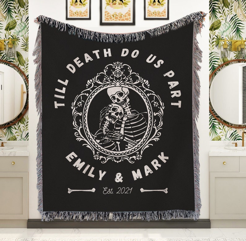 "Till death do us part" custom woven blanket