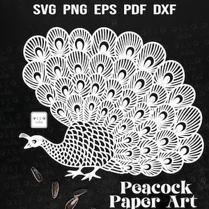 May include: A white paper cut-out of a peacock with its feathers fanned out. The image includes the text "SVG PNG EPS PDF DXF" at the top and "Peacock Paper Art" below the peacock. A bag of sunflower seeds is at the bottom.
