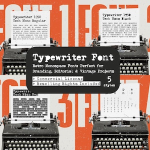 May include: A graphic featuring four vintage typewriters with text samples. The central text reads "Typewriter Font: Retro Monospace Font: Perfect for Branding, Editorial & Vintage Projects." Additional text includes "Commercial License" and "Reselling Rights Included."