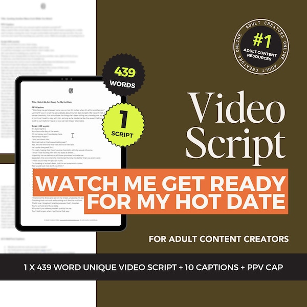 Watch Me Get Ready for My Hot Date Script – OnlyFans PPV CAPS, Captions & Games