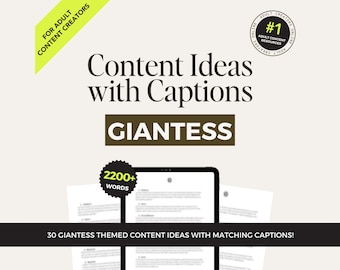 Könnte beinhalten: Ein digitaler Download von 30 Content-Ideen mit passenden Bildunterschriften für Erwachsene, die Inhalte erstellen, mit dem Wort "Giantess" in einem braunen Rechteck. Der Download umfasst über 2200 Wörter und ist mit "#1 Adult Content Resources Online" gekennzeichnet.