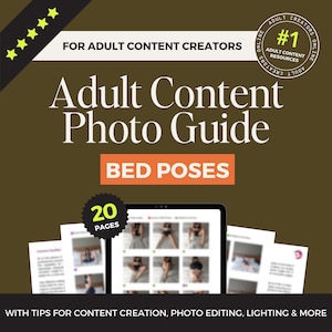 Bed Poses Adult Content Photo Guide, Onlyfans Content Ideas, Adult Model Photo Ideas, Posing Tecnhiques for Onlyfans, Onlyfans Beginner Help