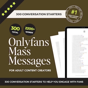 Conversation Starters for Onlyfans | Flirty Mass Messages | Captions for Agency Sexters | Onlyfans Mass DM