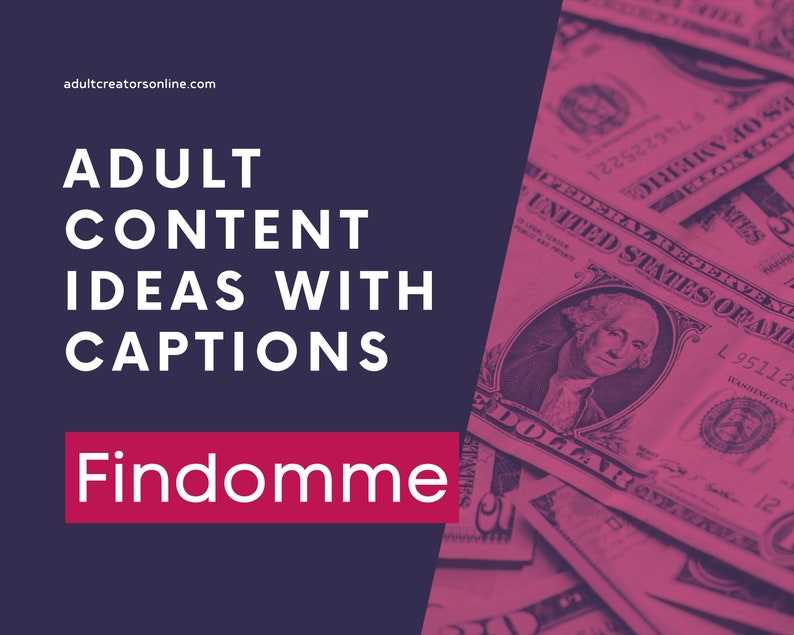 Findomme Onlyfans Content Ideas  | 30 Adult Industry Findomme Ideas | Onlyfans Content | Twitch Camgirl Snapchat Fansly Ideas 