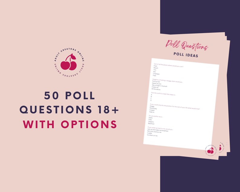 50 Poll Questions with Options | Adult Industry Poll Questions  | Onlyfans Poll Scripts | Twitch Camgirl Snapchat Fansly Poll Questions 