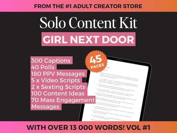 Onlyfans Girl Next Door Content Kit - 300 Captions, 40 Polls, 5 Video, 2 Sexting Scripts, 100 Content Ideas. 250 PPV Engagement Messages