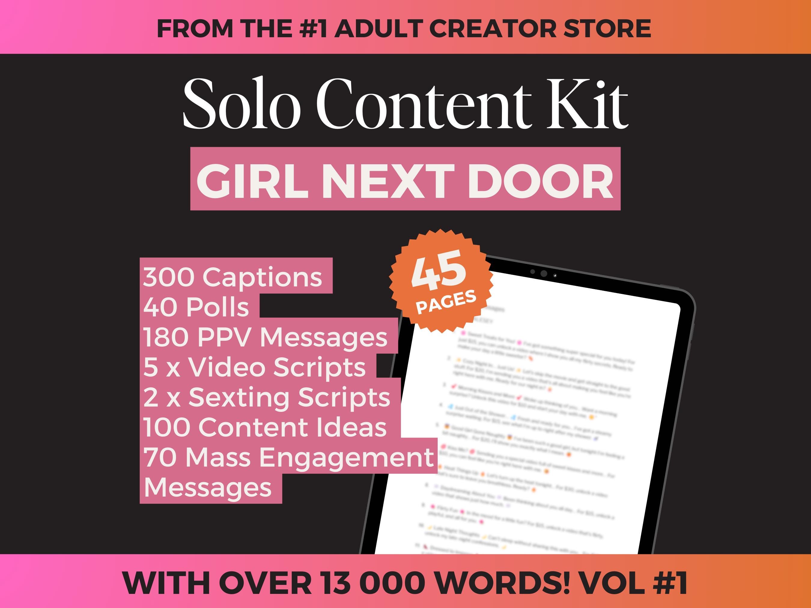 Onlyfans Girl Next Door Content Kit – 300 Captions, 40 Polls, 5 Video, 2 Sexting Scripts, 100 Content Ideas. 250 PPV Engagement Messages