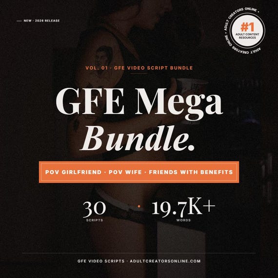 JOI Video Scripts | GFE Girlfriend Wife & Dating Bundle | 30 Adult Creator Scripts OnlyFans Fansly