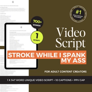 Stroke While I Spank My Ass Script – OnlyFans PPV CAPS, Captions & Games