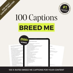 Breed Me Captions for Onlyfans, Caption ideas for Onlyfans, Post caption ideas for Onlyfans, Picture Caption Ideas