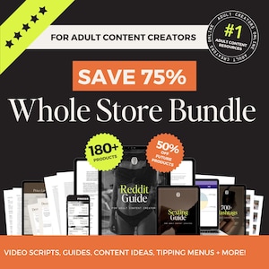 OnlyFans Whole Store Bundle – 182+ Digital Products for Adult Creators - Includes Video Scripts, Caption Kits, Tip Menus, Calendars & More!