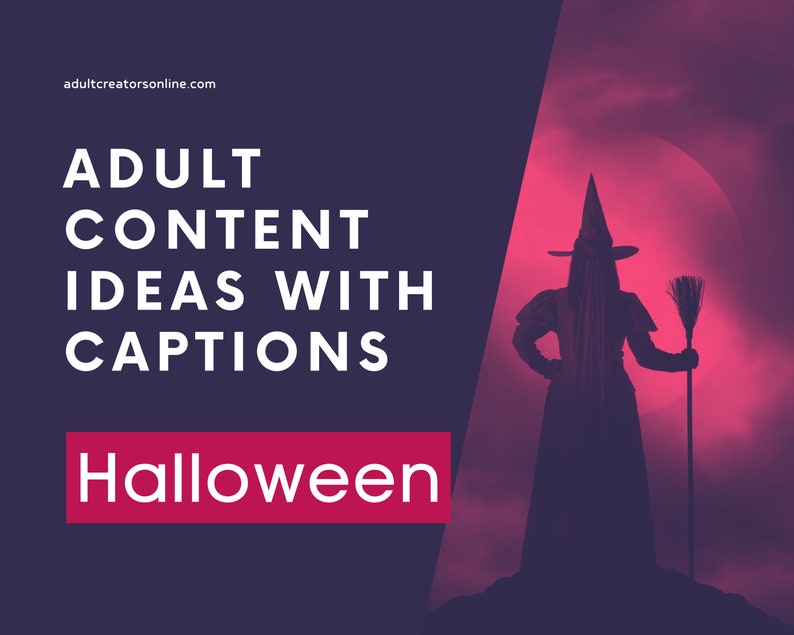 Halloween Onlyfans Content Ideas  | 30 Adult Industry Halloween Ideas | Onlyfans Content | Twitch Camgirl Snapchat Fansly Ideas 