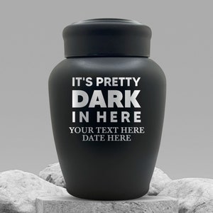 Urnas personalizadas para cenizas humanas, diseño grabado a láser con texto divertido personalizado, urna de acero inoxidable con recubrimiento en polvo para cremación de adultos, conmemorativa.