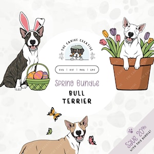 Spring SVG Bundle | Easter Dog PNG | English Bull Terrier Clipart | Bully Breed Puppy in Flower Pot Design | Butterfly Wall Art Printable