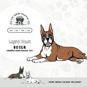 Laying Down Boxer Dog with Cropped Ears SVG | Cute Puppy Clipart PNG | Printable Pet Illustration | DIY Gift for Dog Lover, Mama, or Dad