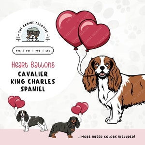 Cavalier King Charles Spaniel SVG | Dog with Heart Balloons Clipart | DIY Gift for Cavalier Mom, Valentines, or Anniversary | Gotcha Day PNG