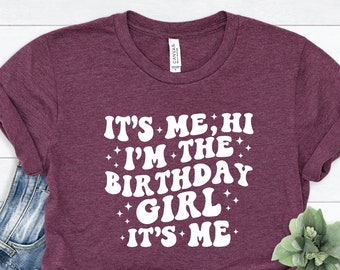 It's Me Hi I'm The Birthday Girl Shirt,Birthday Party Shirt,Birthday Squad,Youth Birthday Girl Shirt,Birthday Shirt,Birthday Girl Shirt