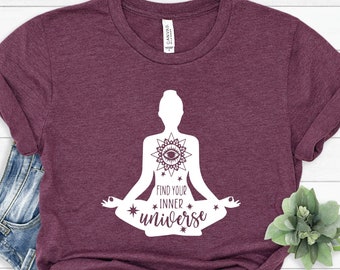 Find Your Inner Universe Shirt, Yoga Shirt, Meditation Shirt, Yoga Mom Tee, Gift for Yoga Lovers