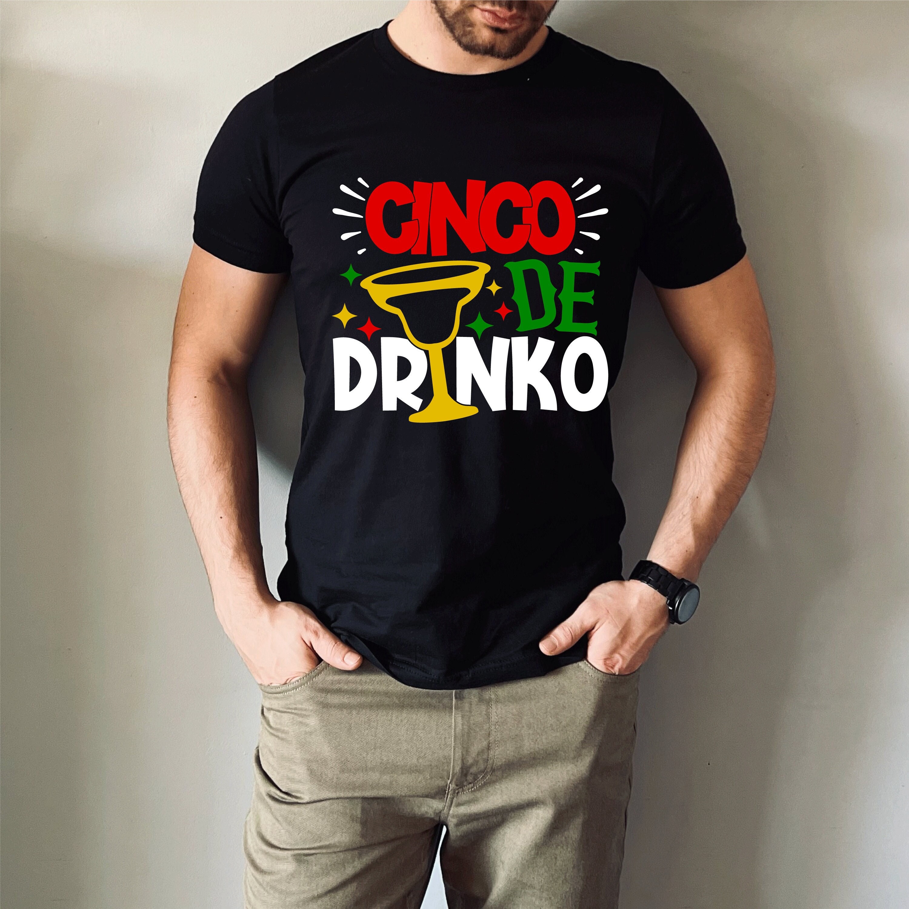 Cinco de drinko shirt hotsell