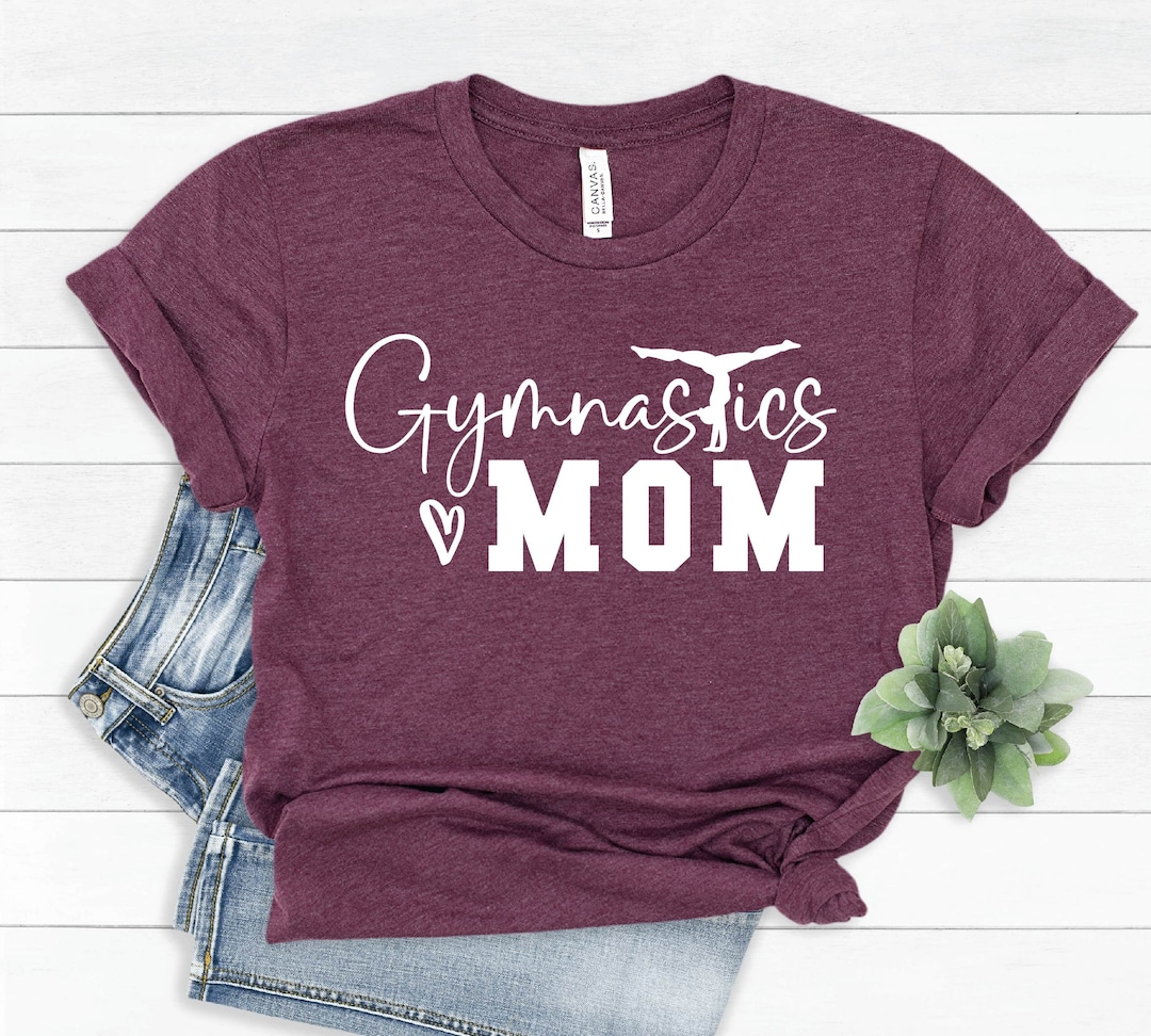 Gymnastics Mom, Gymnastics Shirts, Gymnastics Mom Gift - Etsy