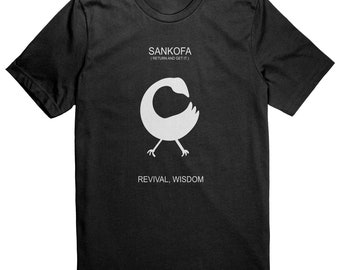 SANKOFA II (RETURN and get it) t-shirt