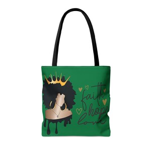 Dark Green Faith...Hope...Love Black Queen  Tote Bag
