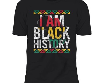 I Am Black History Premium Short Sleeve T-Shirt