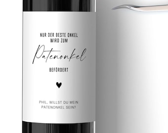 Personalisiertes Wein Flaschen Etikett Patenonkel fragen | Willst du mein Patenonkel werden | Weinetikett Frage Überraschung Patentante