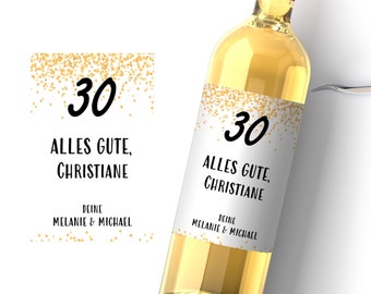 Personalisiertes Wein Flaschen Etikett Geschenk 30 Geburtstag Gold || Geburtstagsgeschenk Freundin Freund Weinetikett personalisiert