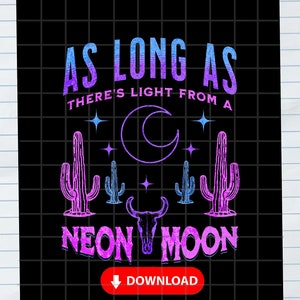 Vintage 70s Retro Neon Moon PNG for Country Music T-Shirt Design - Digital Download Sublimation Graphic with Cactus Desert Theme